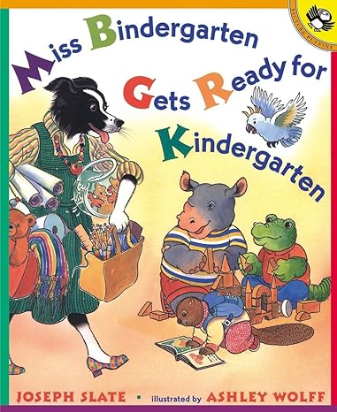 Miss Bindergarten Gets Ready for Kindergarten book cover