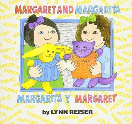 Margaret and Margarita / Margarita y Margaret book cover